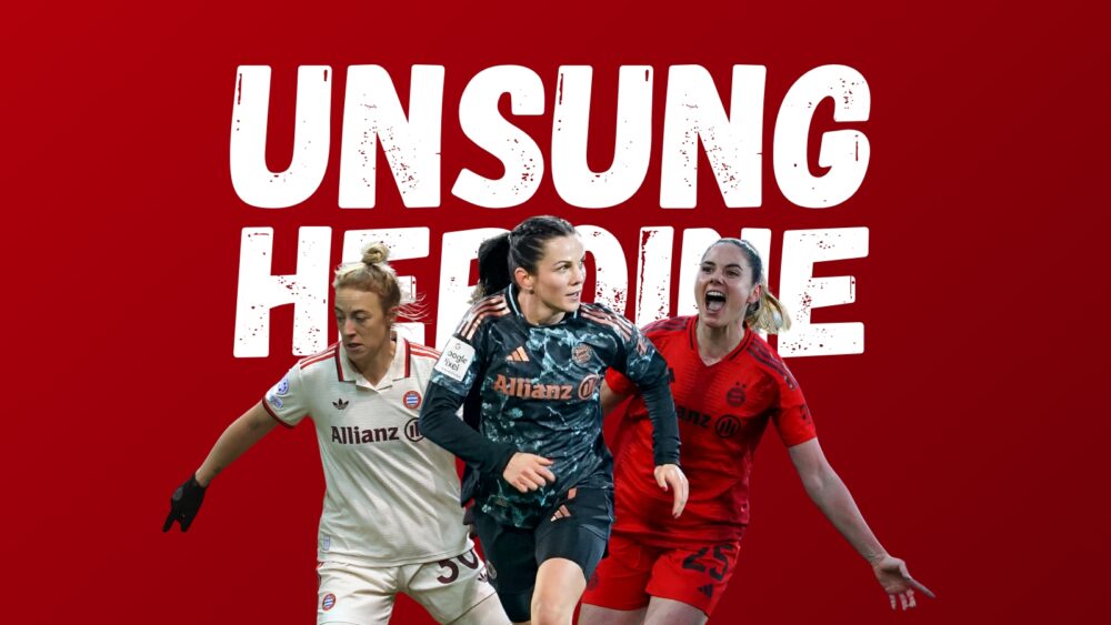 Carolin Simon, Tuva Hansen und Sarah Zadrazil von den FC Bayern Frauen vor rotem Hintergrund mit der Aufschrift: Unsung Heroine.
